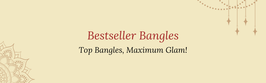 Bestseller Bangles